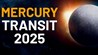 Mercury Transit 2025