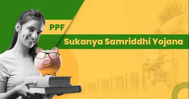 PPF Sukanya Samridhi yojna