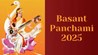 Basant Panchami 2025 