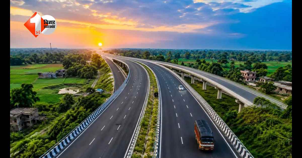 बिहार-यूपी के बीच बनेगी नई फोरलेन सड़क, 1564 करोड़ की परियोजना से इन जिलों को मिलेगा बड़ा फायदा