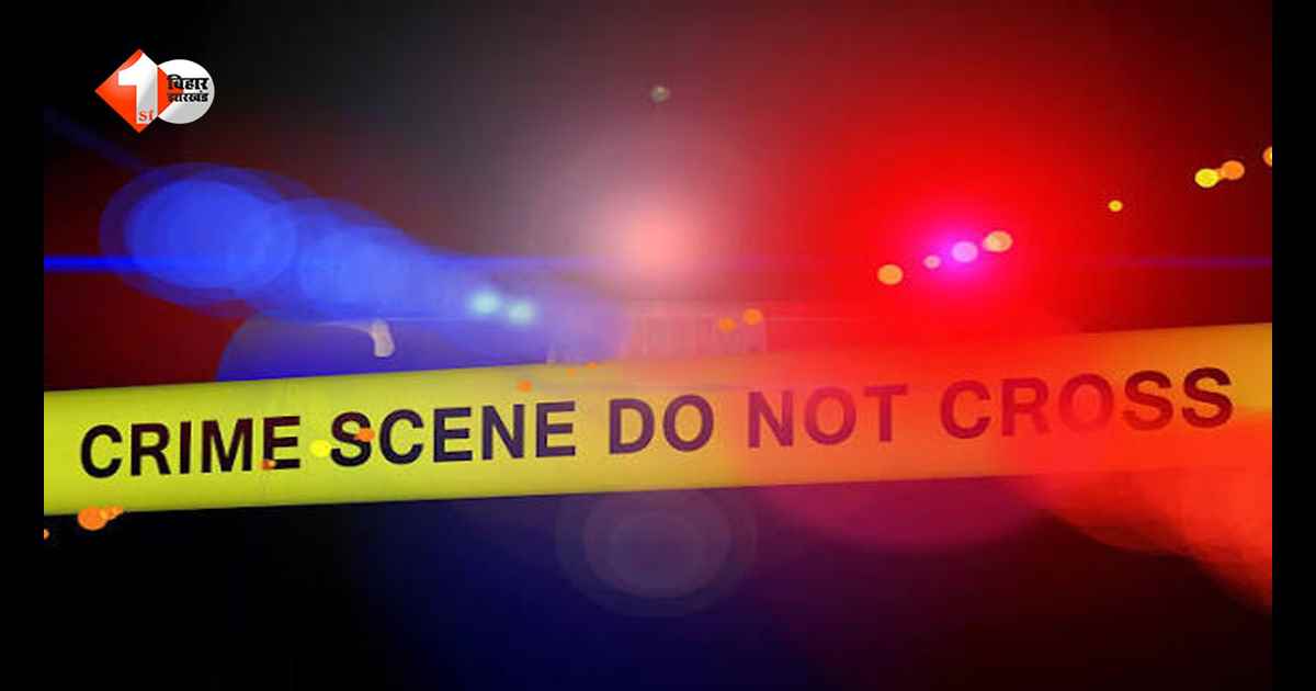 आरा से एडमिशन कराने बक्सर आए युवक की हत्या, खेत में मिला शव; पुलिस ने दो लड़कियों को हिरासत में लिया