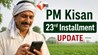PM Kisan 23rd Installment