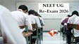 NEET UG 2026 Re- Exam