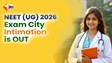NEET UG री-एग्जाम की सिटी स्लिप जारी: जानिए किस शहर में होगा एग्जाम, ऐसे करें तुरंत चेक