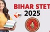 Bihar STET Admit Card 2025 : बिहार एसटीईटी 2025 एडमिट कार्ड जारी, ऐसे करें डाउनलोड और जानें परीक्षा से जुड़ी अहम जानकारी