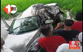 बिहार : बंगाल जा रही कार की हुई भीषण सड़क दुर्घटना, तीन की मौत; दो की हालत नाजुक